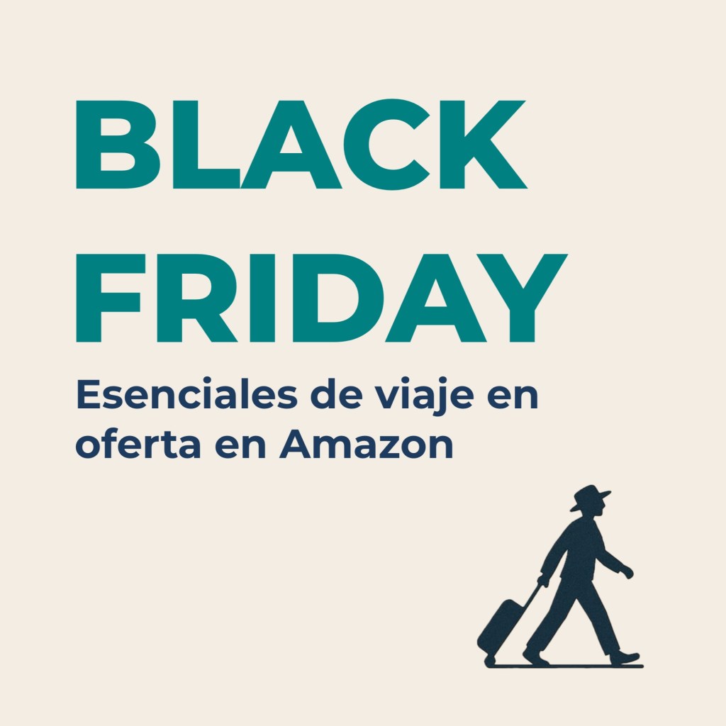 Esenciales de Viaje en Black&nbsp;Friday